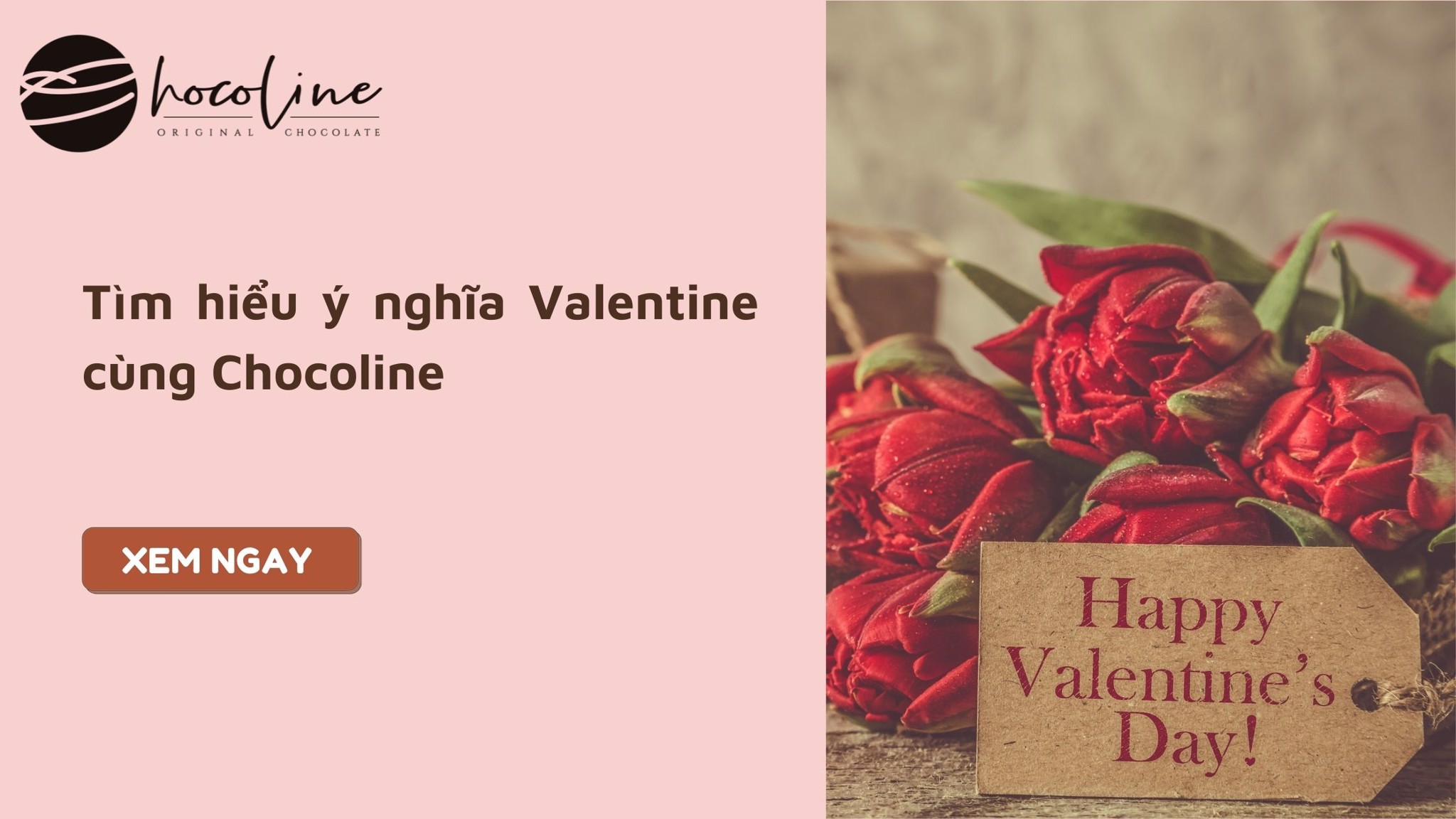 Tìm hiểu ý nghĩa Valentine cùng Chocoline