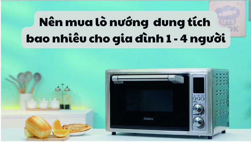 7 Tiêu chí chọn mua lò nướng bánh tốt nhất cho gia đình bạn