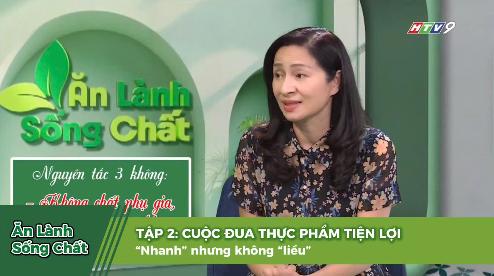 Ăn Lành Sống Chất – Tập 2: Lựa Chọn Thông Minh Để Ăn Ngon, An Toàn & Tiện Lợi