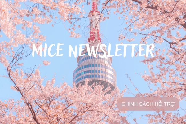 CHÍNH SÁCH HỖ TRỢ HẤP DẪN CHO DU LỊCH MICE HÀN QUỐC 2023