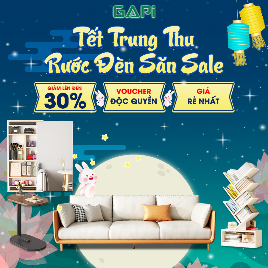SĂN ƯU ĐÃI NỘI THẤT MÙA TRUNG THU CÙNG GAPI