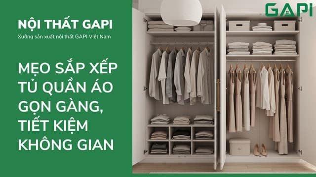 30+ Cách Sắp Xếp Tủ Quần Áo Gọn Gàng Và Tiết Kiệm Không Gian