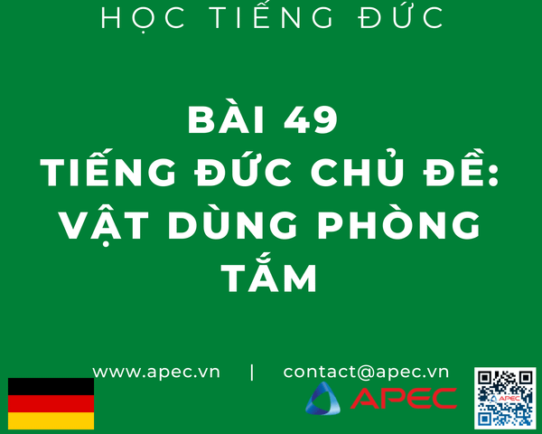 Tiếng Đức Chủ Đề: Vật dùng phòng tắm