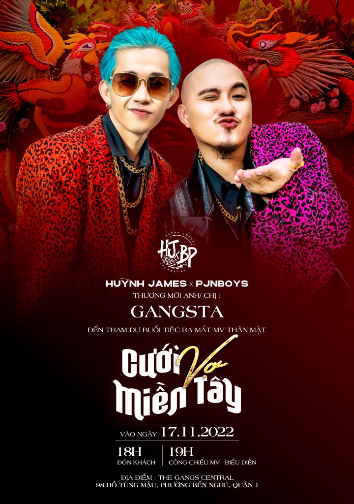 Huỳnh James x PjnBoys ra mắt MV Cưới vợ miền tây tại The Gangs Central