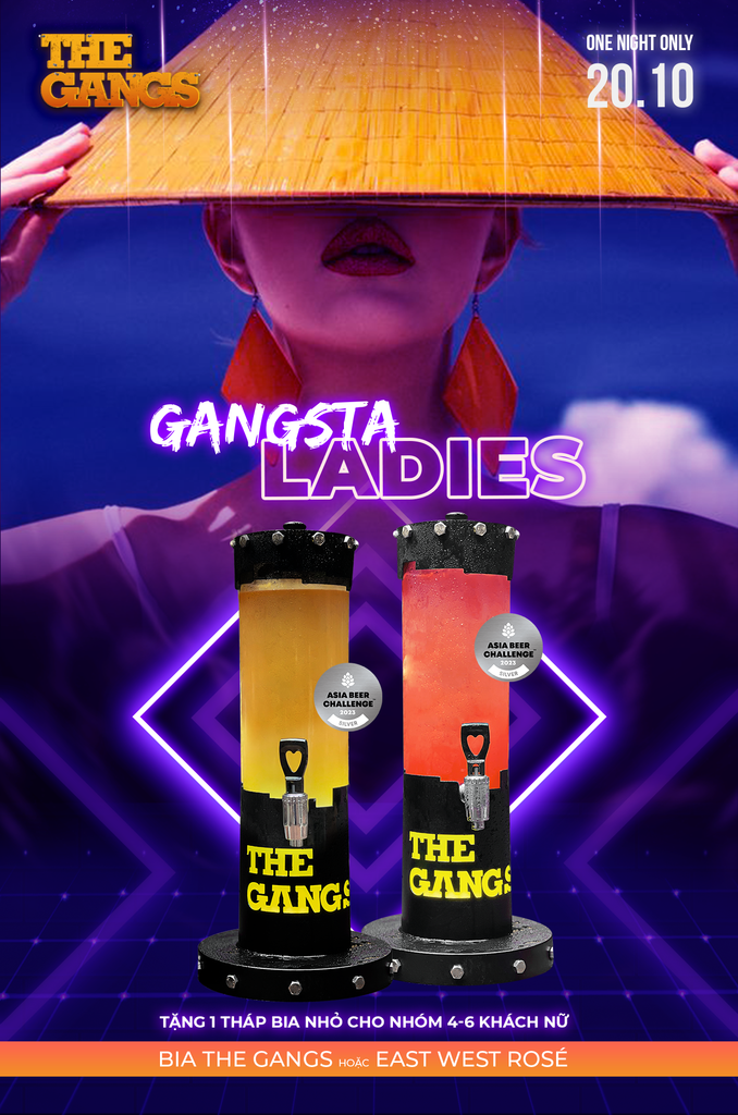 Gangsta Ladies Night - Chào mừng 20/10