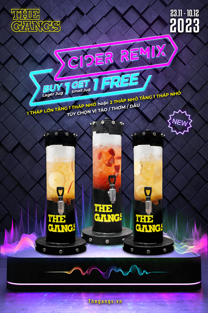 Cider Remix - Buy 1 Get 1. Kéo Mood Cho Bữa Tiệc Âm Nhạc