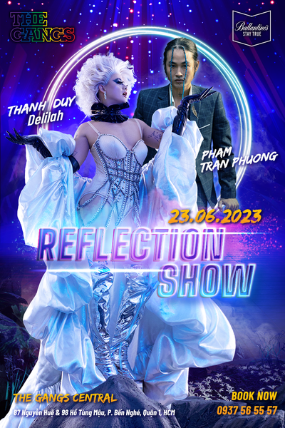 REFLECTION SHOW @ The Gangs Central 23/6
