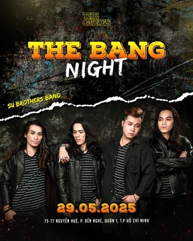 🎤 The Bang Night bật mic – Gangsta bật mood 🎤