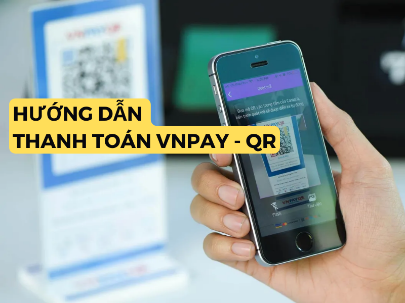 HƯỚNG DẪN THANH TOÁN QUA VNPAY