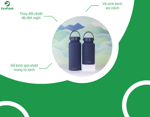 TOP 3 SAI LẦM KHI SỬ DỤNG BÌNH GIỮ NHIỆT LÀM GIẢM TUỔI THỌ CỦA BÌNH