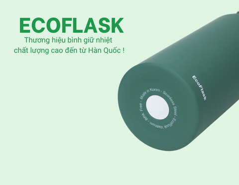 EcoFlask Vietnam - Thương hiệu bình giữ nhiệt chất lượng cao với công nghệ Hàn Quốc