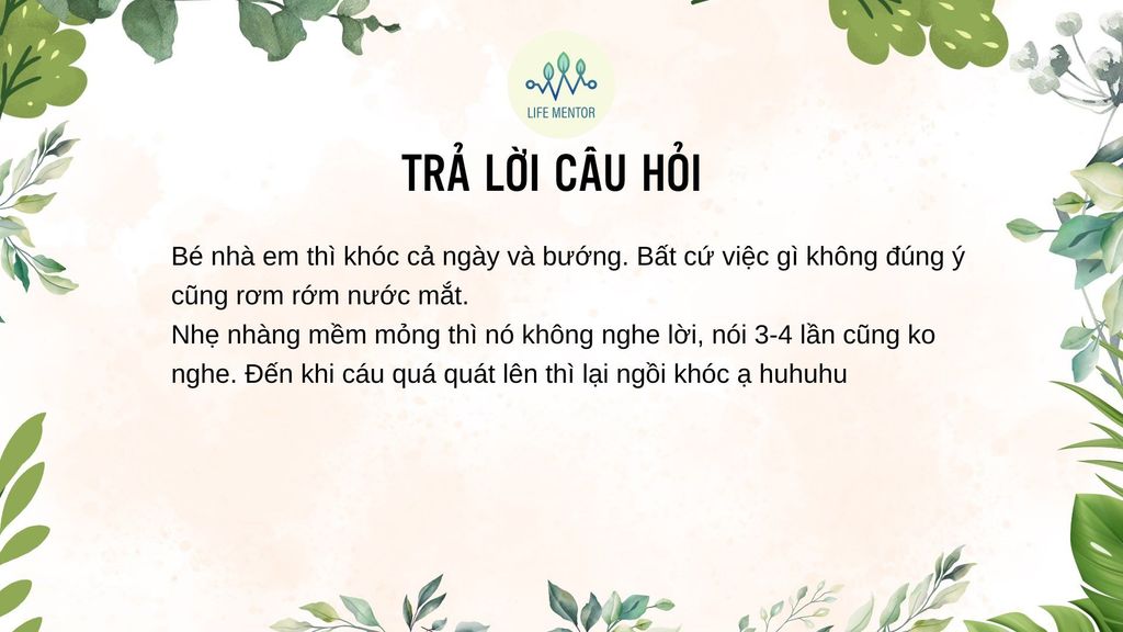 Khi con hay khóc và bướng bỉnh