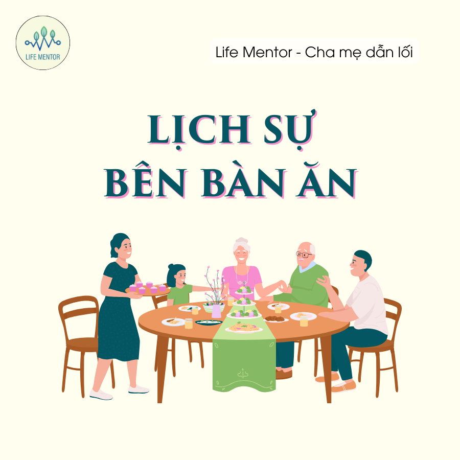 LỊCH SỰ BÊN BÀN ĂN