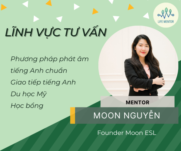 PHỎNG VẤN CÔ MOON, CHUYÊN GIA DẠY GIAO TIẾP TIẾNG ANH (PHẦN 2)