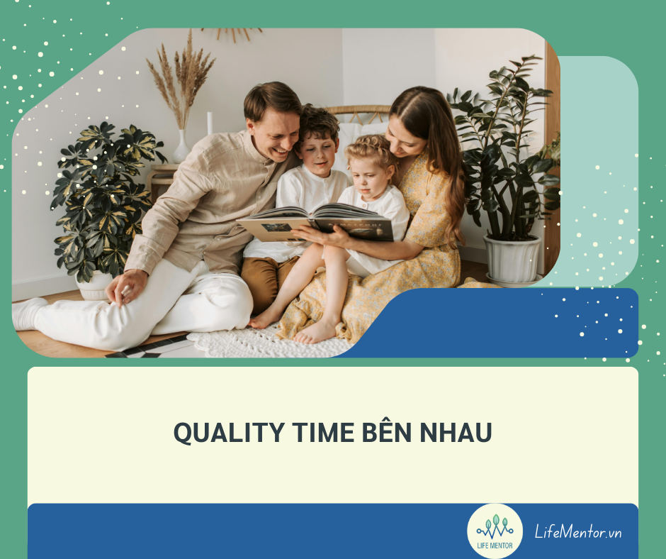 QUALITY TIME BÊN NHAU