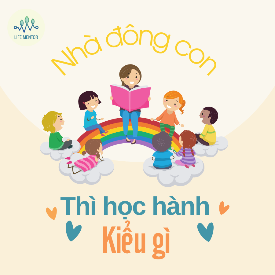 NHÀ ĐÔNG CON THÌ HỌC HÀNH KIỂU GÌ???