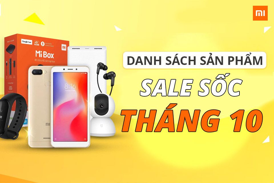 Danh sách sản phẩm điện thoại và phụ kiện sale tháng 10