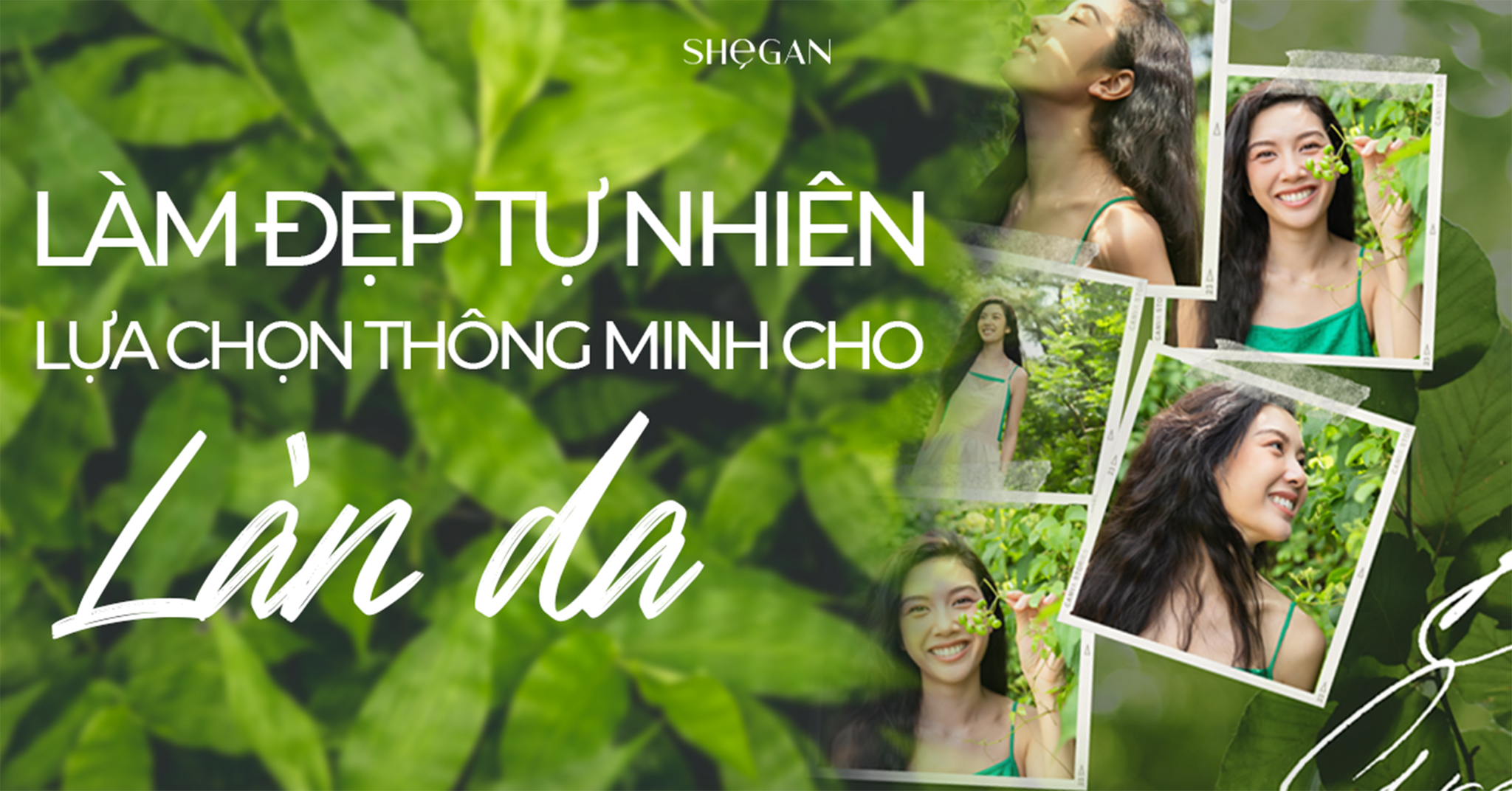 LÀM ĐẸP TỰ NHIÊN - LỰA CHỌN THÔNG MINH CHO LÀN DA!