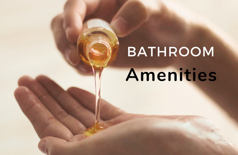 Bathroom Amenities Khách Sạn: Điểm Nhấn Cho Trải Nghiệm Du Lịch