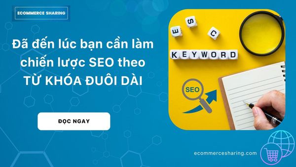 EC-Sharing-SEO-tu-khoa-duoi-dai-long-tail-keyword