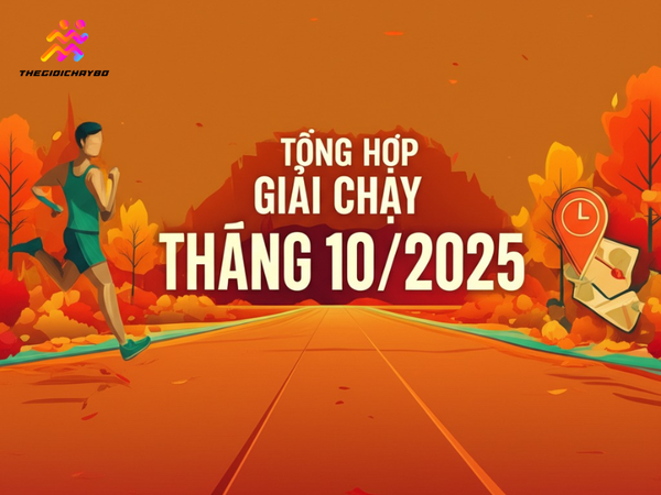 Tổng Hợp Giải Chạy Tháng 10/2025