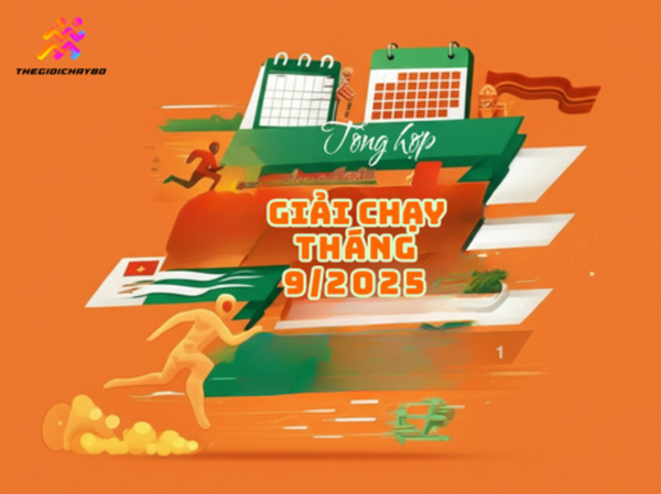 Tổng Hợp Giải Chạy Tháng 9/2025