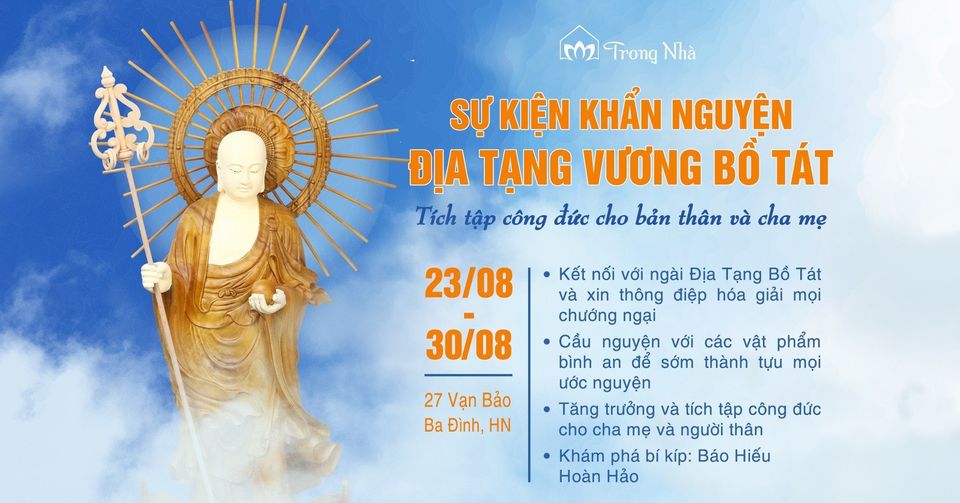 Sự kiện “KHẨN NGUYỆN ĐỊA TẠNG VƯƠNG BỒ TÁT”  - TÍCH TẬP CÔNG ĐỨC CHO BẢN THÂN VÀ CHA MẸ