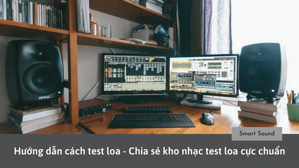 Hướng dẫn cách test loa - Chia sẻ kho nhạc test loa cực chuẩn ...