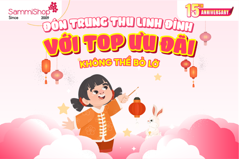 ĐÓN TRUNG THU LINH ĐÌNH VỚI TOP ƯU ĐÃI KHÔNG THỂ BỎ LỠ