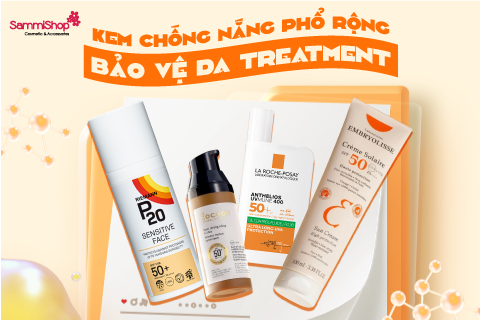 KEM CHỐNG NẮNG PHỔ RỘNG BẢO VỆ DA TREATMENT