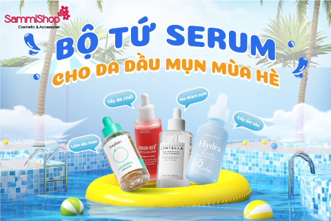 HÈ NÀY DA DẦU MỤN CẦN TINH CHẤT GÌ?