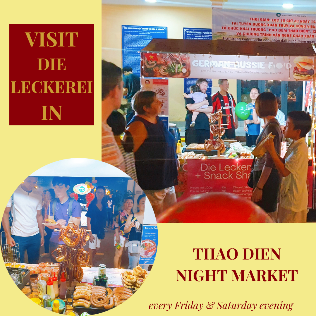DIE LECKEREI at the first week of Thảo Điền Night Market (Xuân Thủy street, Thảo Điền, D2) on 19-20 Jan 2024.