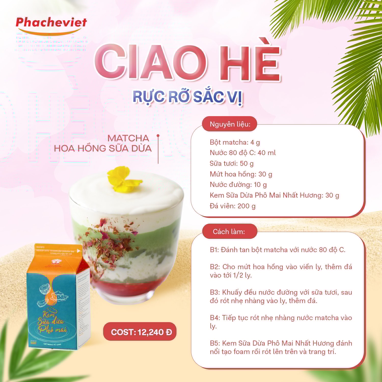 Công thức pha chế Matcha Hoa Hồng Sữa Dừa