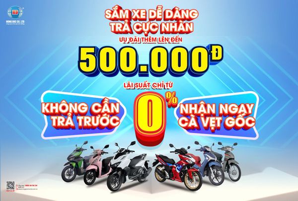 SẮM XE DỄ DÀNG, TRẢ CỰC NHÀN