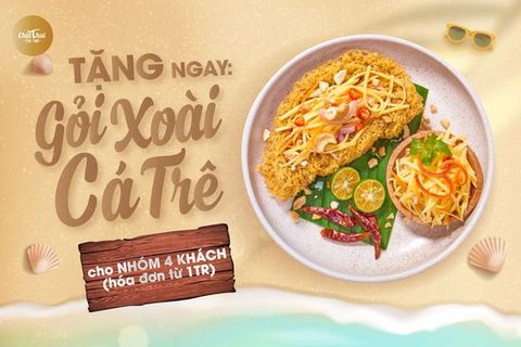 CHÀO HÈ PHƠI PHỚI - NHẬN NGAY GỎI XOÀI CÁ TRÊ CỰC HOT TỪ NHÀ CHILL