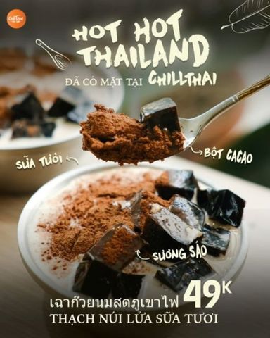 Thạch Núi Lửa Sữa Tươi đã có mặt tại ChillThai