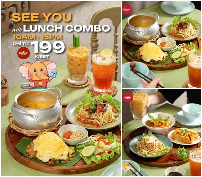 GIÁ CHỈ TỪ 199K/COMBO CỰC ĐÃ: SEE YOU WITH LUNCH COMBO AT CHILLTHAI