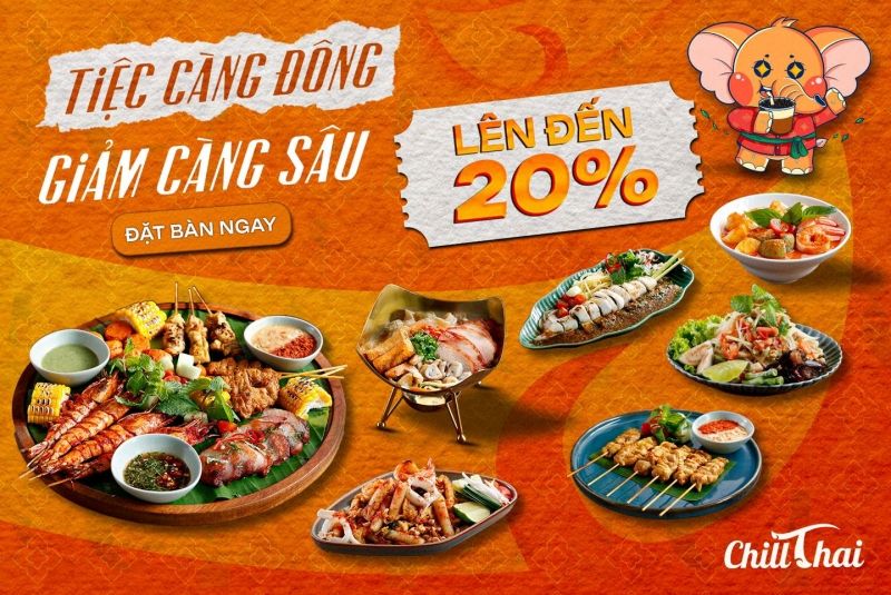 Đặt bàn trước - rước deal hời, giảm đến 20% tại ChillThai
