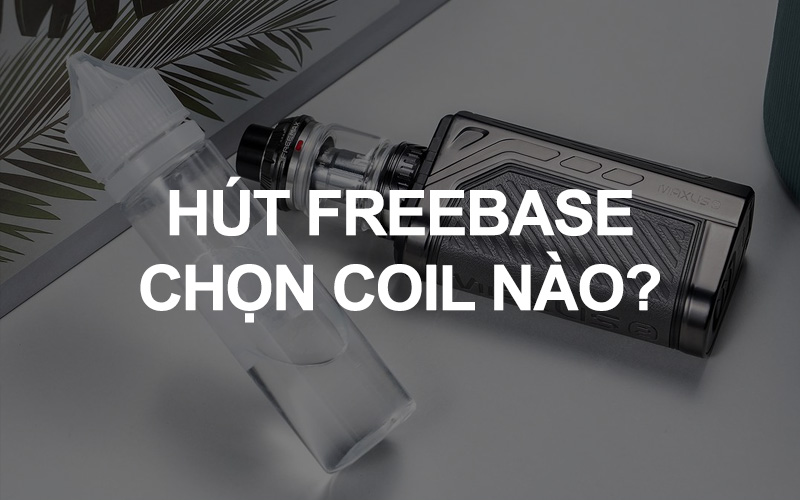 Hút Tinh Dầu Freebase Nên Chọn Coil OCC Nào Và Đốt Bao Nhiêu Watt?