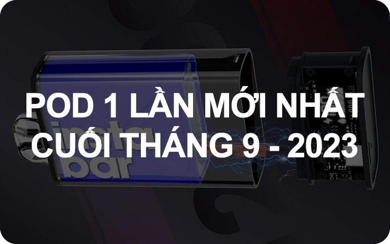 Đánh Giá Các Dòng Vape Pod 1 Lần Mới Nhất Cuối Tháng 9 Năm 2023