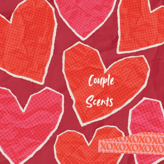Couple Scents - Hương thơm đôi lứa