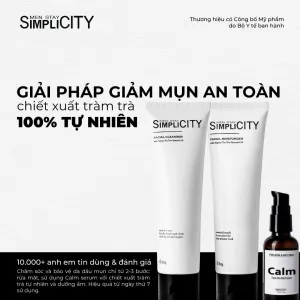 Top 4 các sản phẩm skincare dưỡng da nam cho da dầu mụn từ thương hiệu Men Stay Simplicity