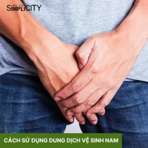 Hướng dẫn cách sử dụng dung dịch vệ sinh nam đơn giản nhất