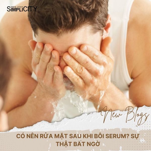 Có nên rửa mặt sau khi bôi serum? Sự thật bất ngờ
