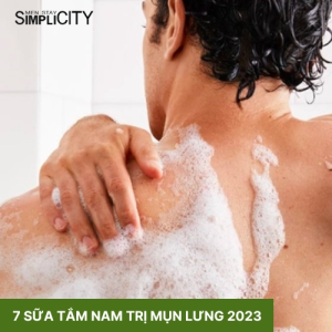 Top 7 sữa tắm nam trị mụn lưng chất lượng nhất 2026