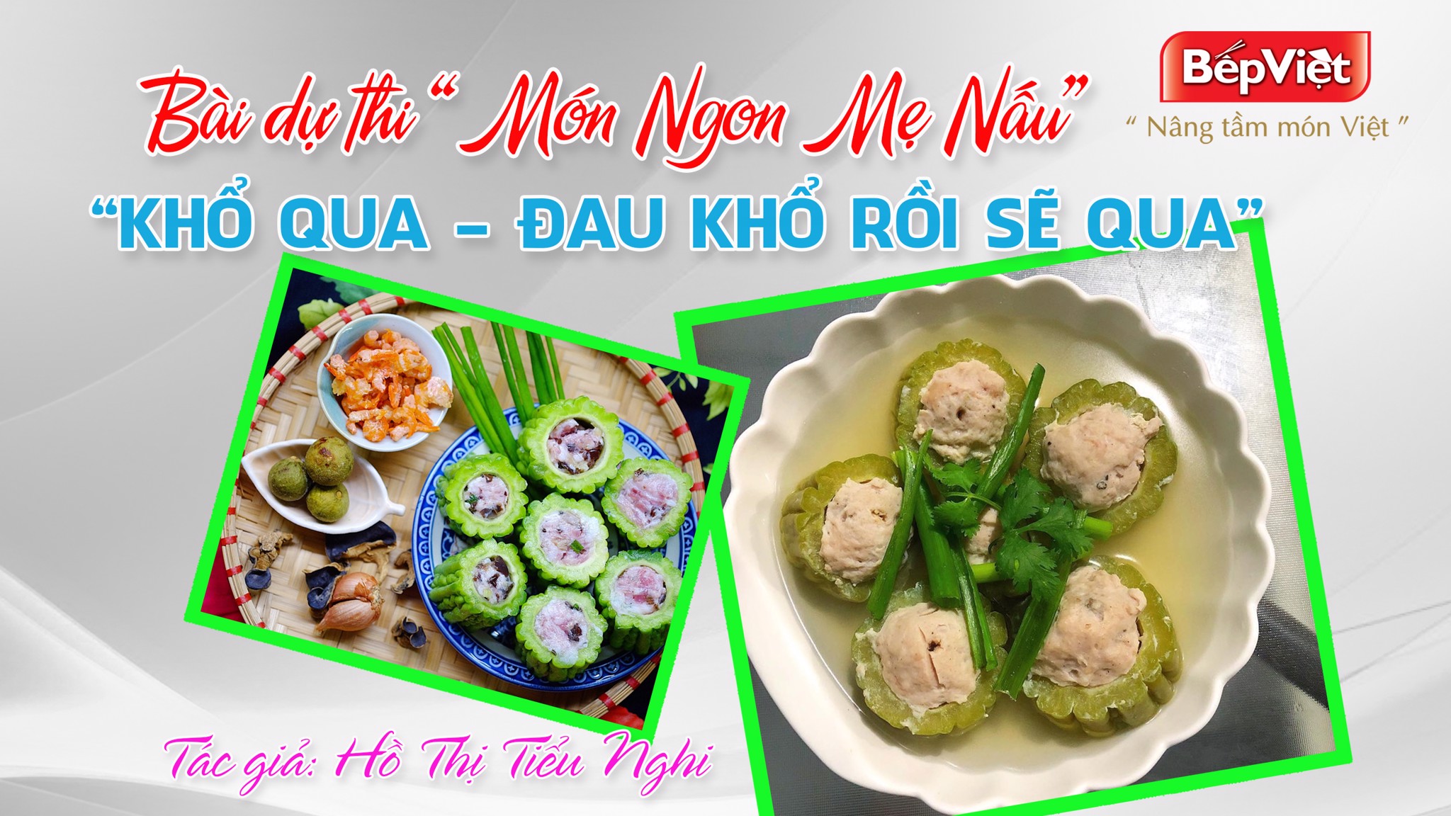 Canh mẹ nấu: Khổ qua - đau khổ rồi sẽ qua