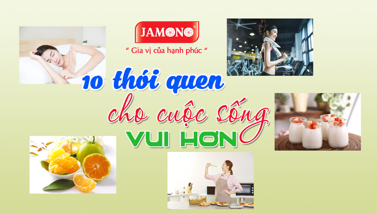 Top 10 thói quen đơn giản để cuộc sống vui vẻ, tích cực