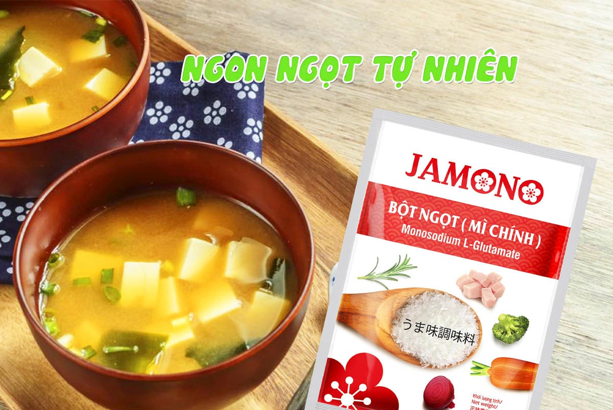 Bột ngọt JAMONO - Nêm hạnh phúc cho bữa cơm gia đình Việt