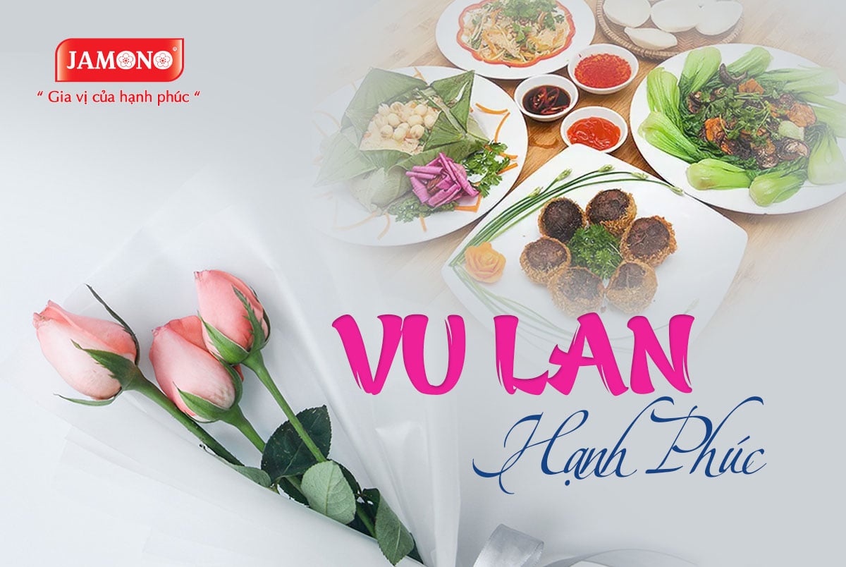 Cùng Bếp Việt tận hưởng mùa Vu Lan an vui bên gia đình