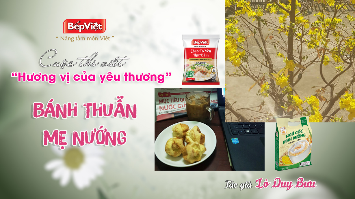BÁNH THUẪN MẸ NƯỚNG - HƯƠNG VỊ CỦA KÝ ỨC…